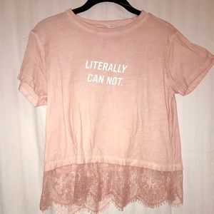 "Literally Can Not" pink short sleeve shirt